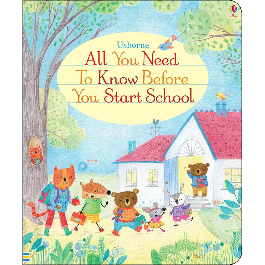 Sách tiếng Anh - Usborne All You Need To Know Before You Start School