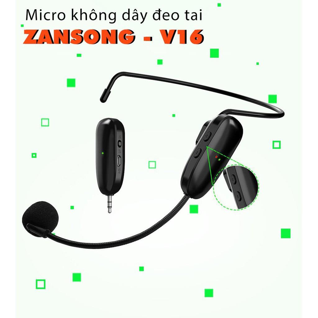 Micro không dây đeo tai Zansong V16 - Phù hợp cho mọi thiết bị, hỗ trợ thuyết trình, giảng dạy, bán hàng, du lịch bh 12t
