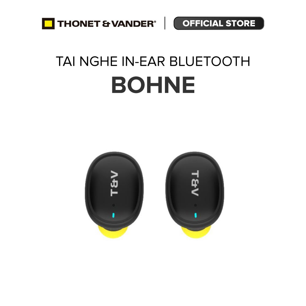 Tai nghe In-Ear Bluetooth TWS Thonet and Vander BOHNE Chính Hãng