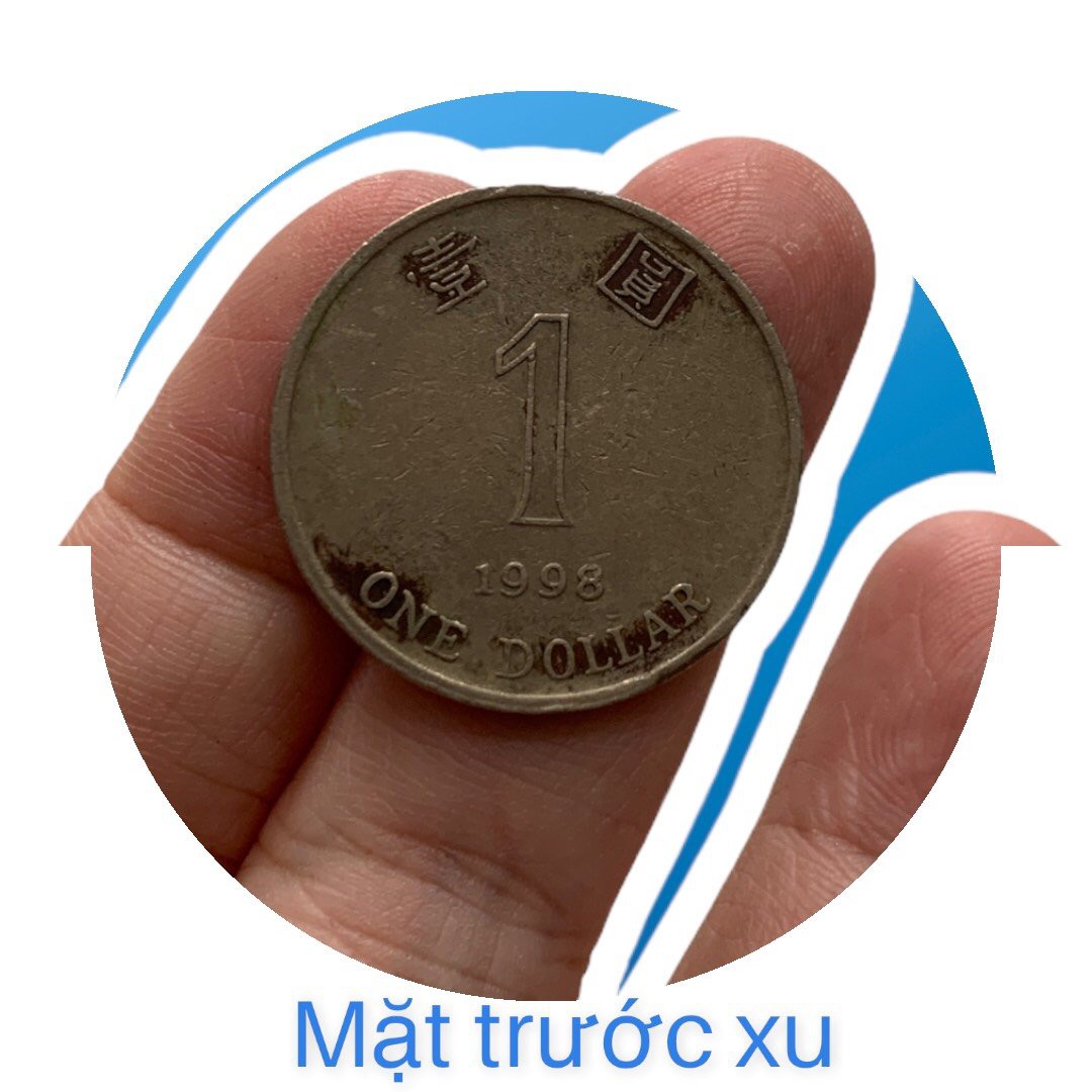 Xu cổ Hong Kong ( China) 1 dollar.