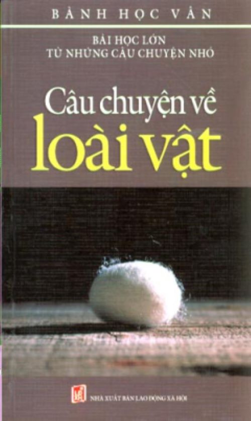 Câu Chuyện Về Loài Vật - Vanlangbooks