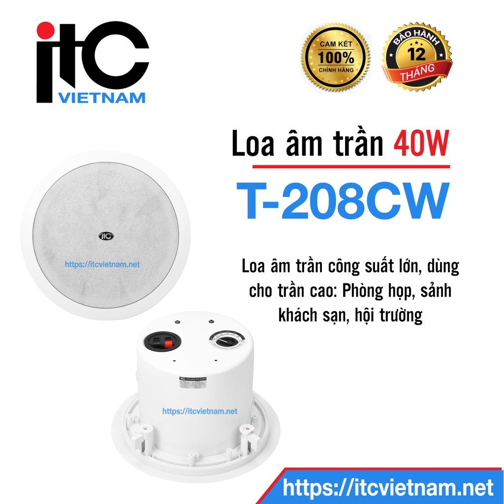 Loa âm trần ITC công suất 5W - 10W - 20W - 40W: T-208CW