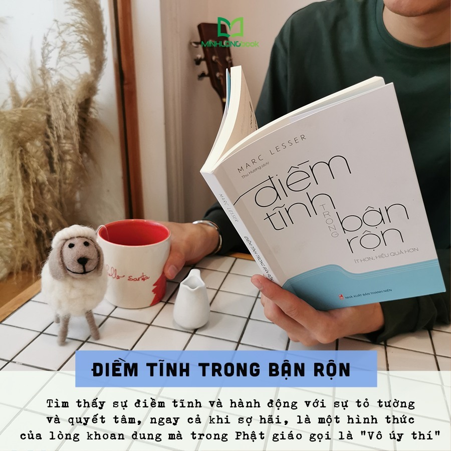 Điềm Tĩnh Trong Bận Rộn - Ít Hơn, Hiệu Quả Hơn