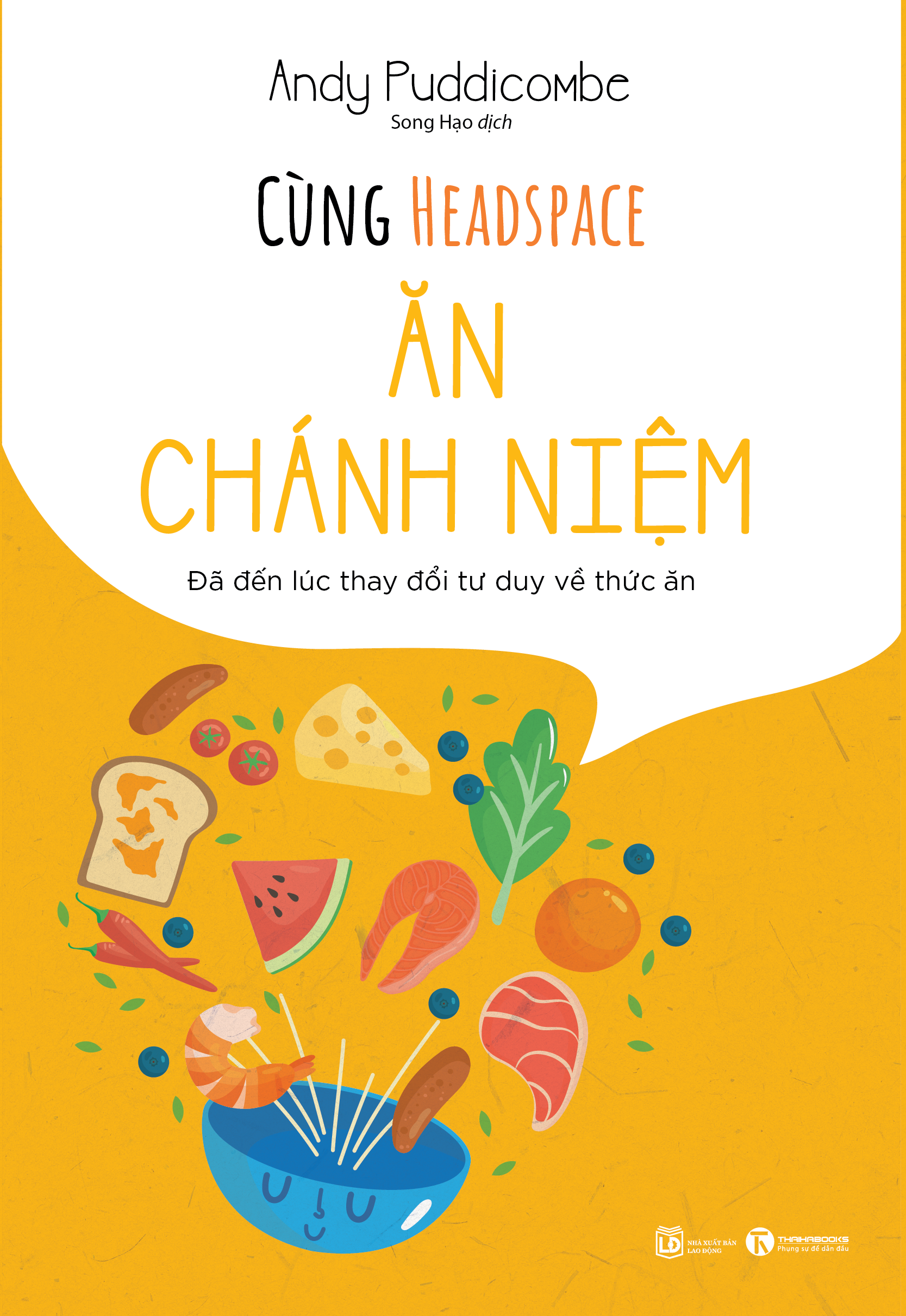 Combo Cùng Headspace Ăn Chánh Niệm + Mang Thai Chánh Niệm + Thiền Và Chánh Niệm