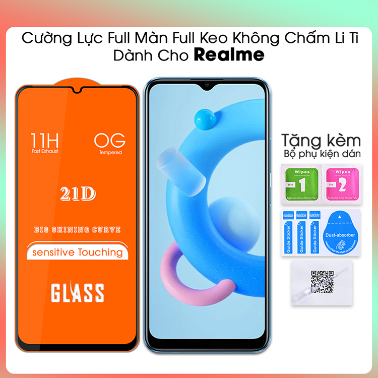 Kính Cường Lực 21D Cho Realme C25 C21 8 8 Pro C11 C17 C3 C3i C20 C2 Q2 Pro X7 Pro Full Màn Full Keo SIÊU BỀN, SIÊU CỨNG, ÔM SÁT MÁY- Hàng Chính Hãng