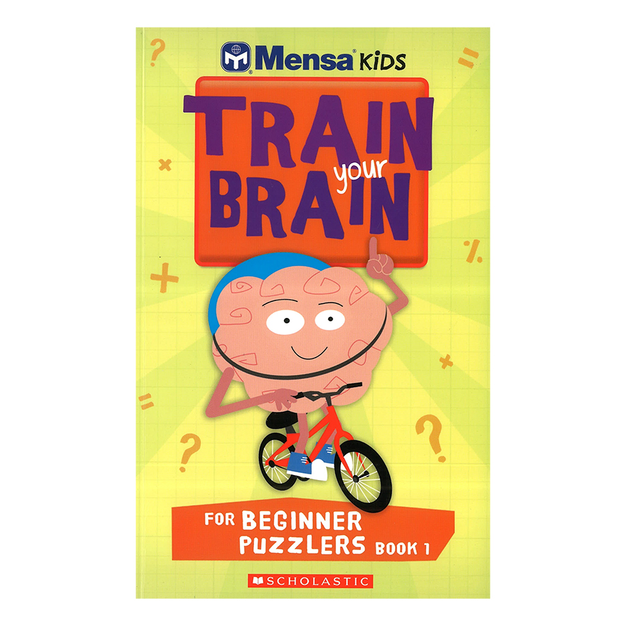 Mensa Train Your Brain Beginner Puzzles Book 1