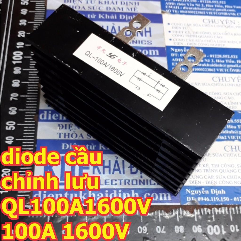 diode cầu chỉnh lưu QL100A1600V 100A 1600V kde6167