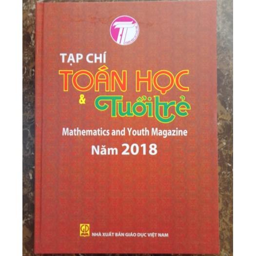 Sách - Tạp chí Toán học và Tuổi trẻ 2018 - Mathematics and Youth Magazine