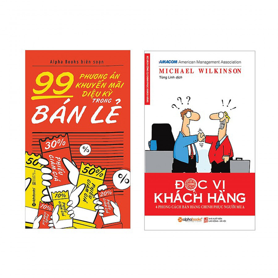 Combo Phương Án Khuyến Mại Đúng Tâm Lý Khách Hàng : 99 Phương Án Khuyến Mãi Diệu Kỳ Trong Bán Lẻ + Đọc Vị Khách Hàng