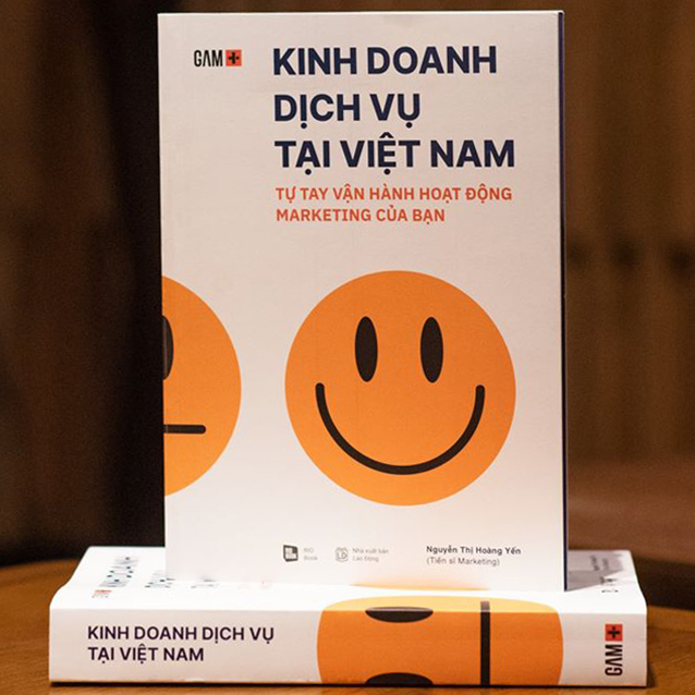 Kinh Doanh Dịch Vụ Tại Việt Nam - Tự Tay Vận Hành Hoạt Động Marketing Của Bạn