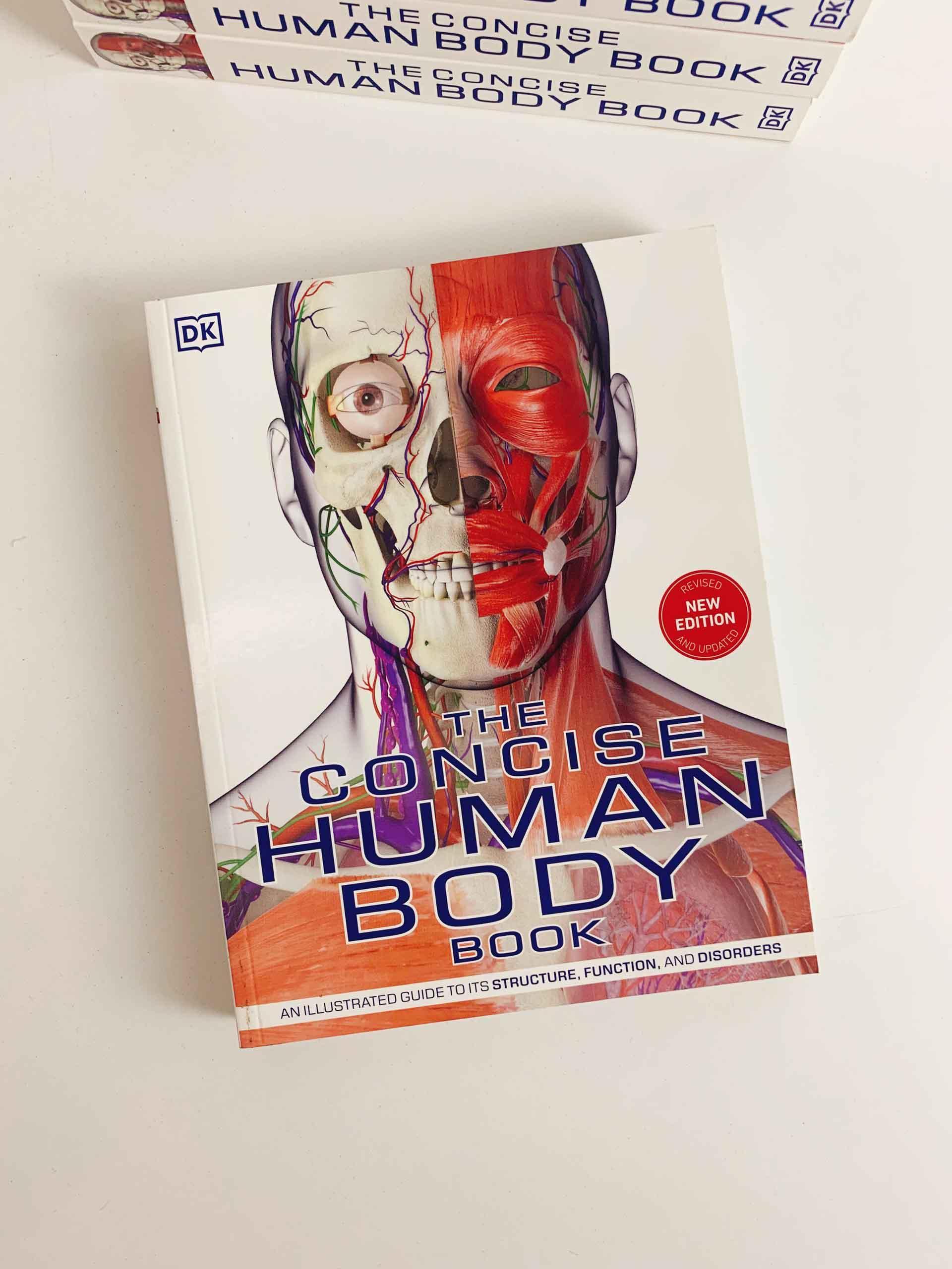 The Concise Human Body Book: An illustrated guide to its structure, function and disorders