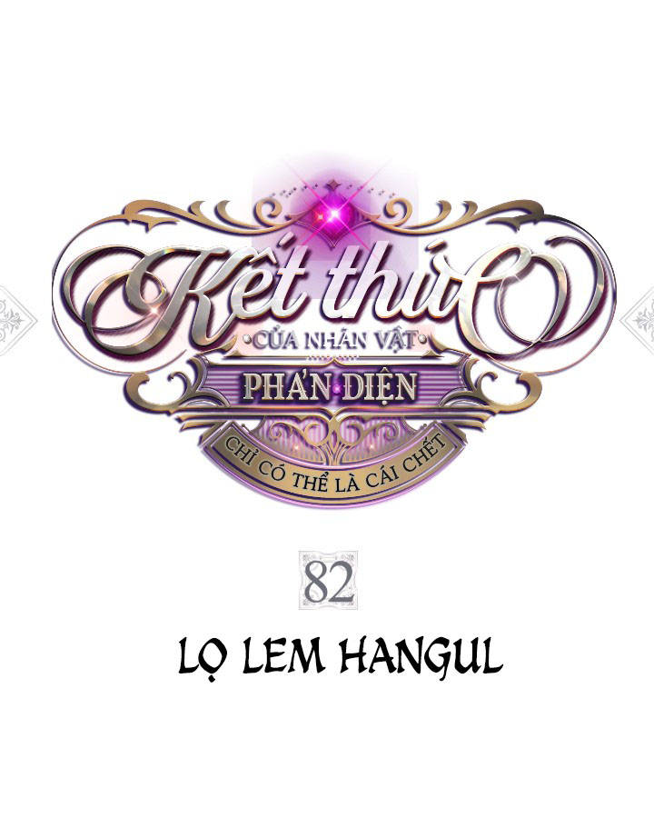 kết thúc của nhân vật phản diện chỉ có thể là cái chết chapter 82 2