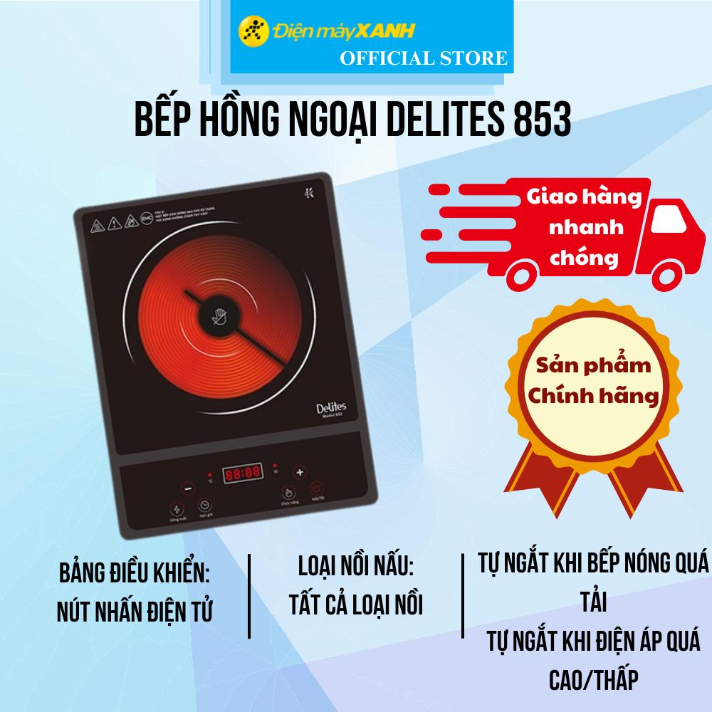 Bếp hồng ngoại Delites 853 - Hàng Chính Hãng