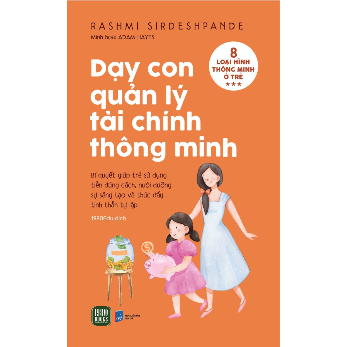 Dạy Con Quản Lý Tài Chính Thông Minh