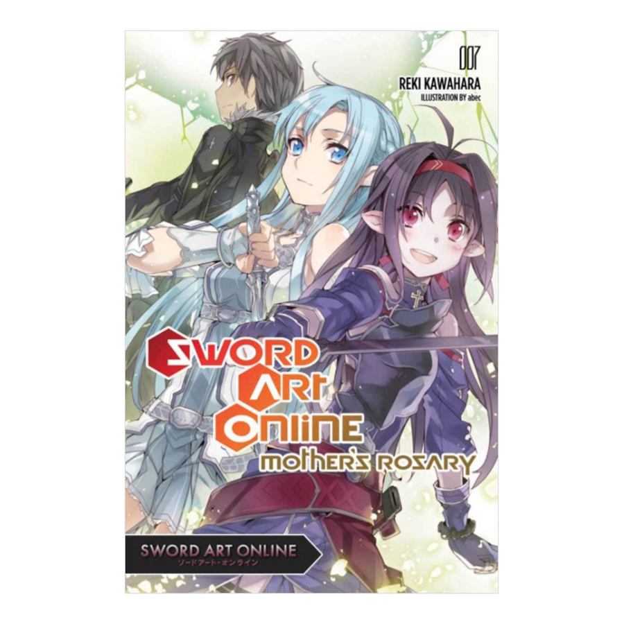 [Hàng thanh lý miễn đổi trả] Sword Art Online, Volume 07: Mother's Rosary (Light Novel)