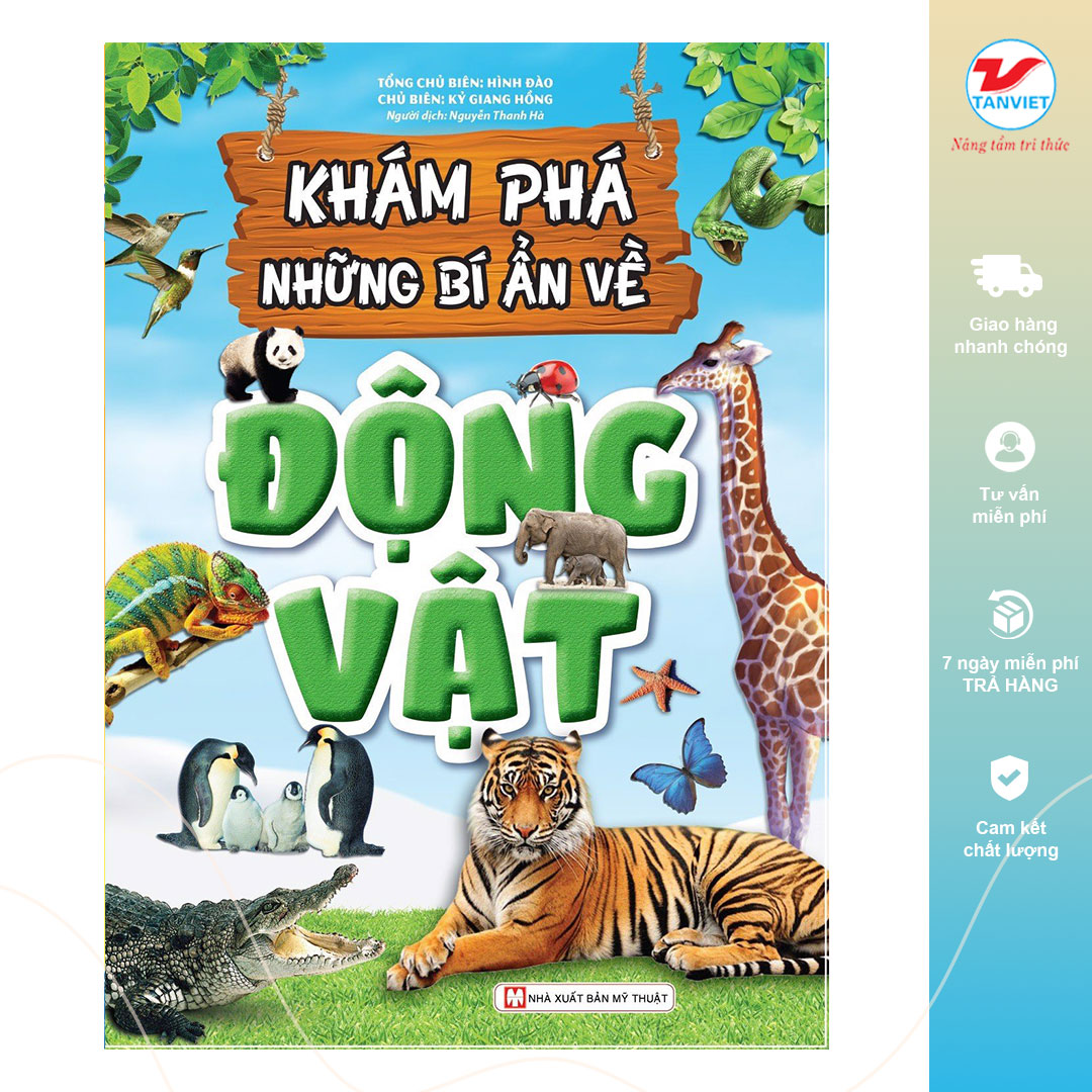 Khám Phá Những Bí Ẩn Về Động Vật (Tái Bản)