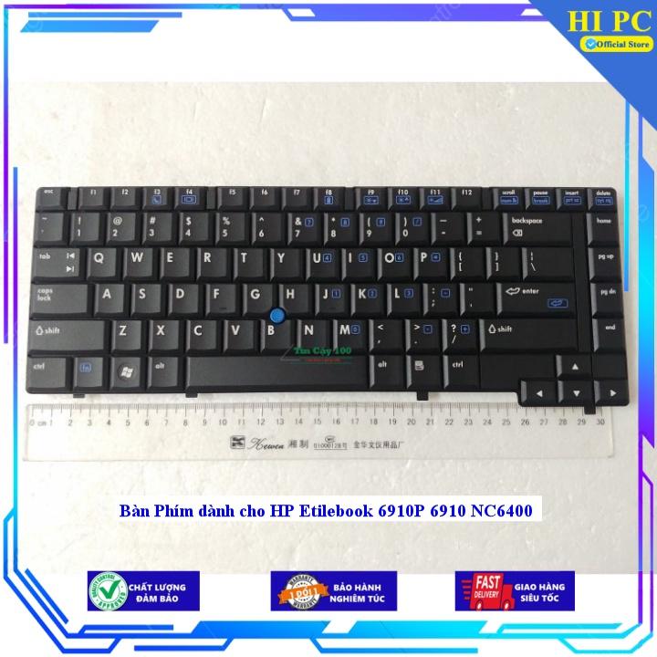 Bàn Phím dành cho HP Etilebook 6910P 6910 NC6400 - Hàng Nhập Khẩu