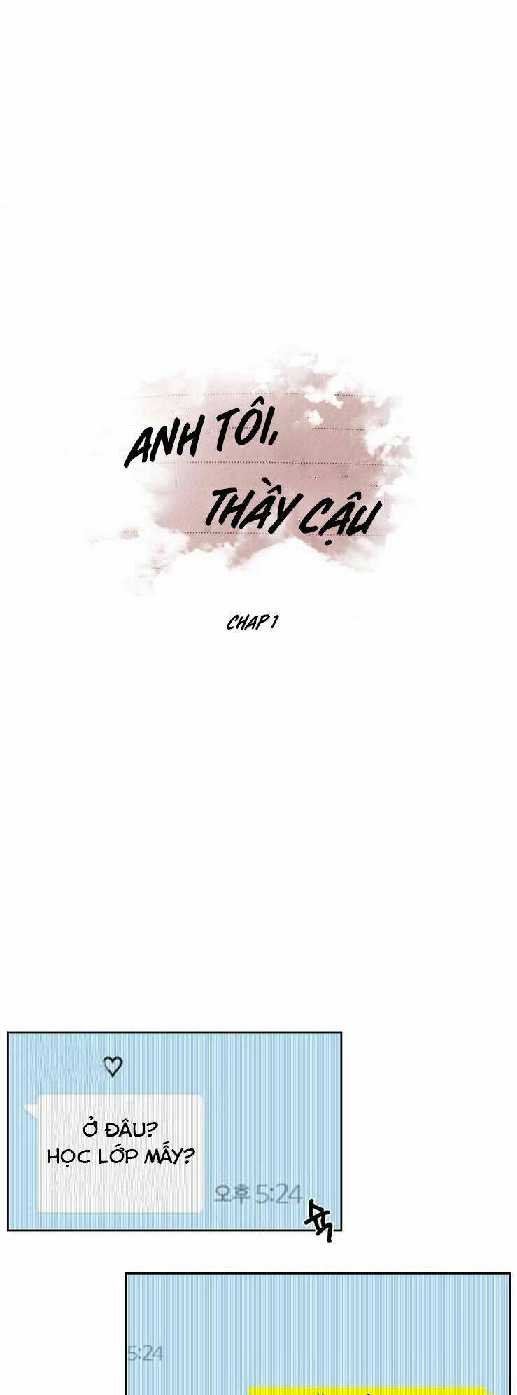 anh tôi, thầy cậu chapter 1 4