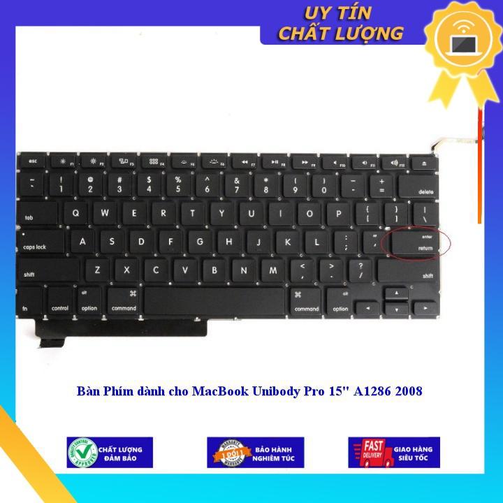 Bàn Phím dùng cho MacBook Unibody Pro 15&quot; A1286 2008 - Hàng chính hãng - CHUẨN TIẾNG ANH MIKEY2133