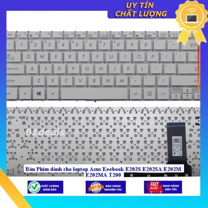 Bàn Phím dùng cho laptop Asus Eeebook E202S E202SA E202M E202MA T200 - Hàng Nhập Khẩu New Seal