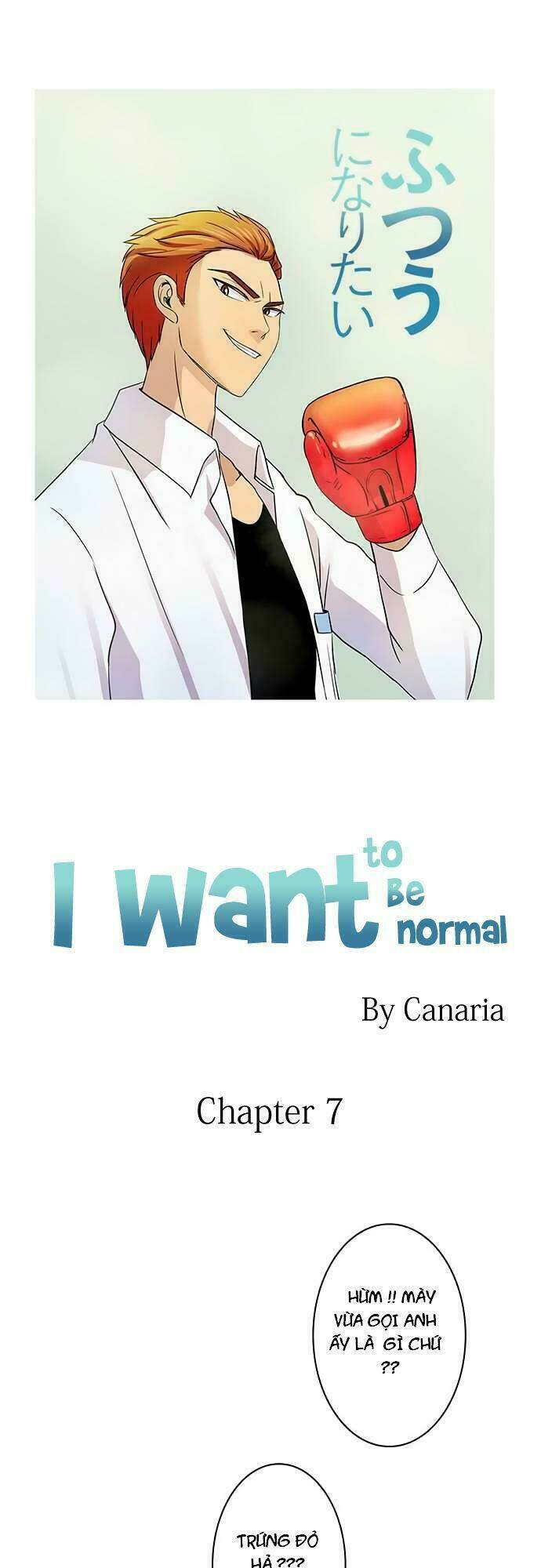tôi muốn bình thường chapter 7 1