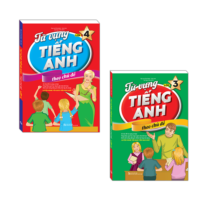 Combo 2 cuốn: Từ vựng tiếng anh theo chủ đề lớp 4 + lớp 3