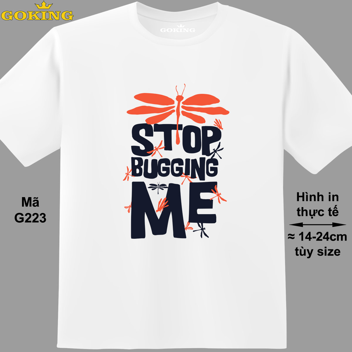 Stop Bugging Me, Mã G223. Áo Thun In Chữ Siêu Đẹp. Áo Phông Hàng Hiệu Goking Cho Nam Nữ, Cặp Đôi. Quà Tặng Cao Cấp Cho Gia Đình, Bạn Bè, Đồng Nghiệp. - Trắng, Vải Thun Lạnh - 3Xl