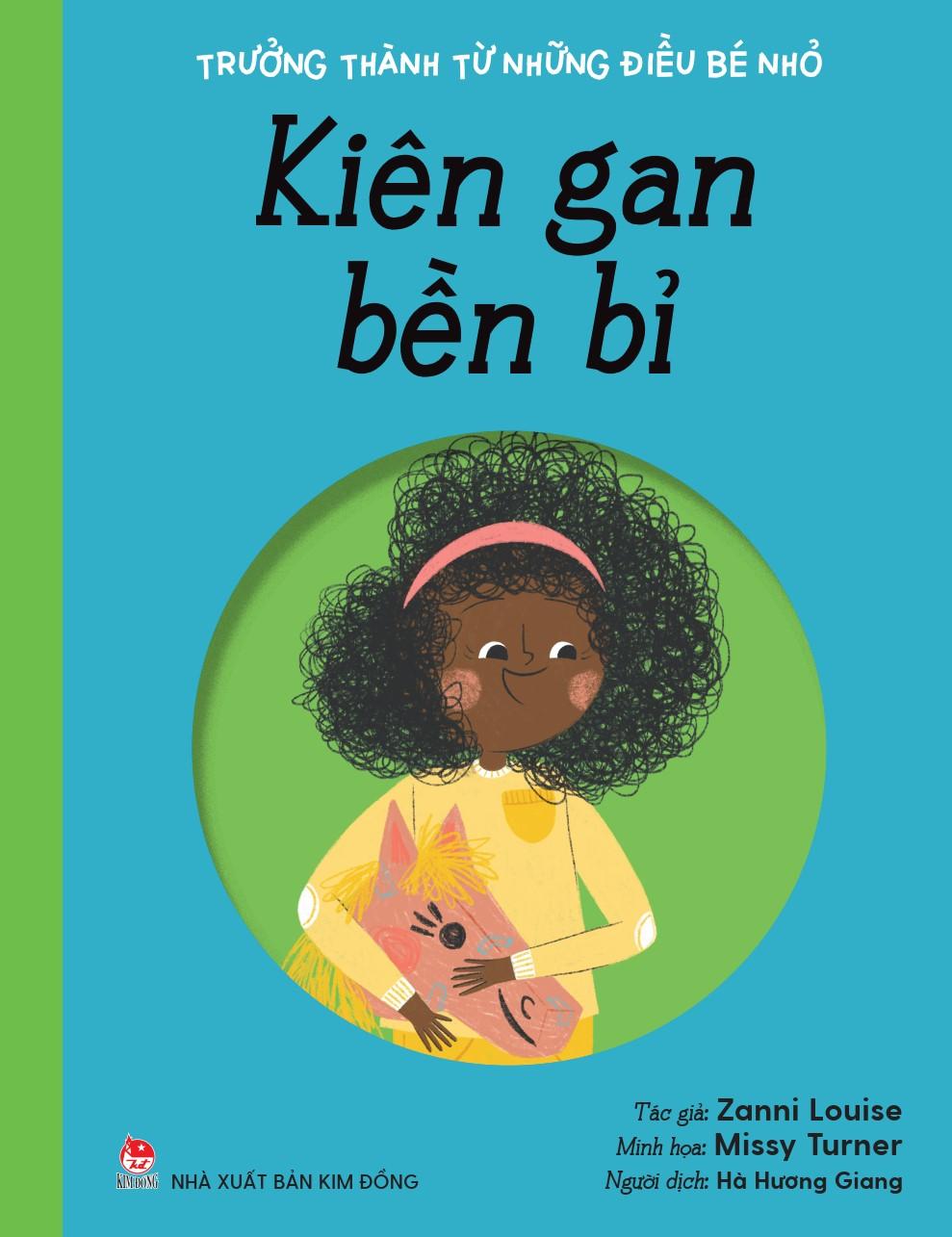 Trưởng Thành Từ Những Điều Bé Nhỏ - Kiên Gan Bền Bỉ