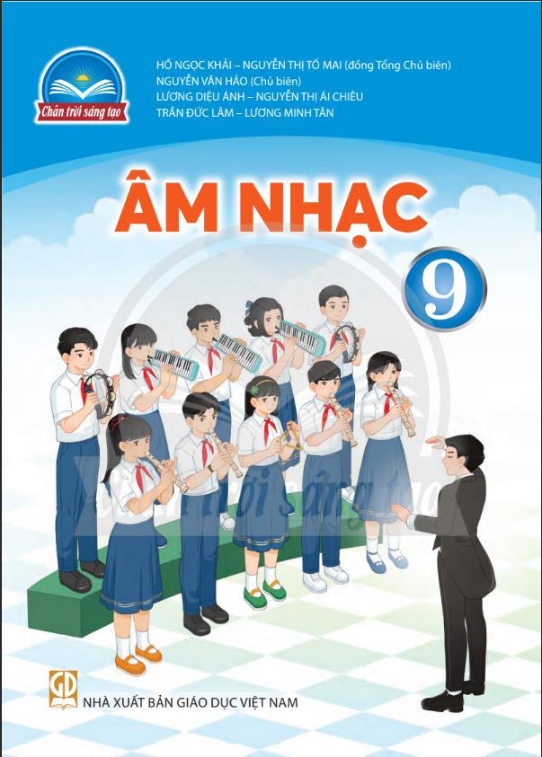 Sách giáo khoa Âm Nhạc 9- Chân Trời Sáng Tạo