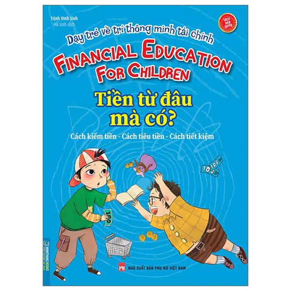 Hình ảnh Dạy Trẻ Về Trí Thông Minh Tài Chính - Tiền Từ Đâu Mà Có?