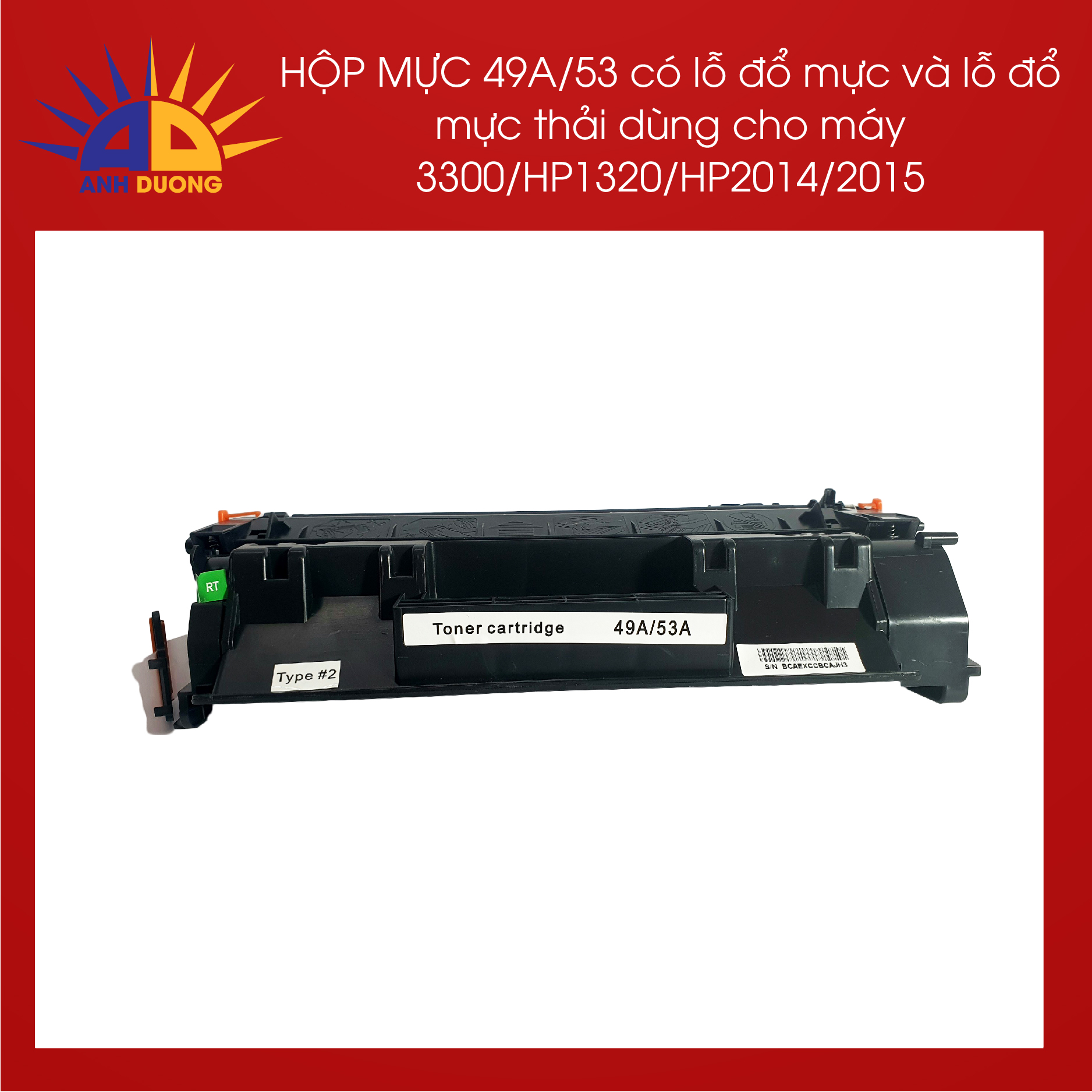 HỘP MỰC 49A/53 có lỗ đổ mực và mực thải dùng cho máy 3300/HP1320/HP2014/2015