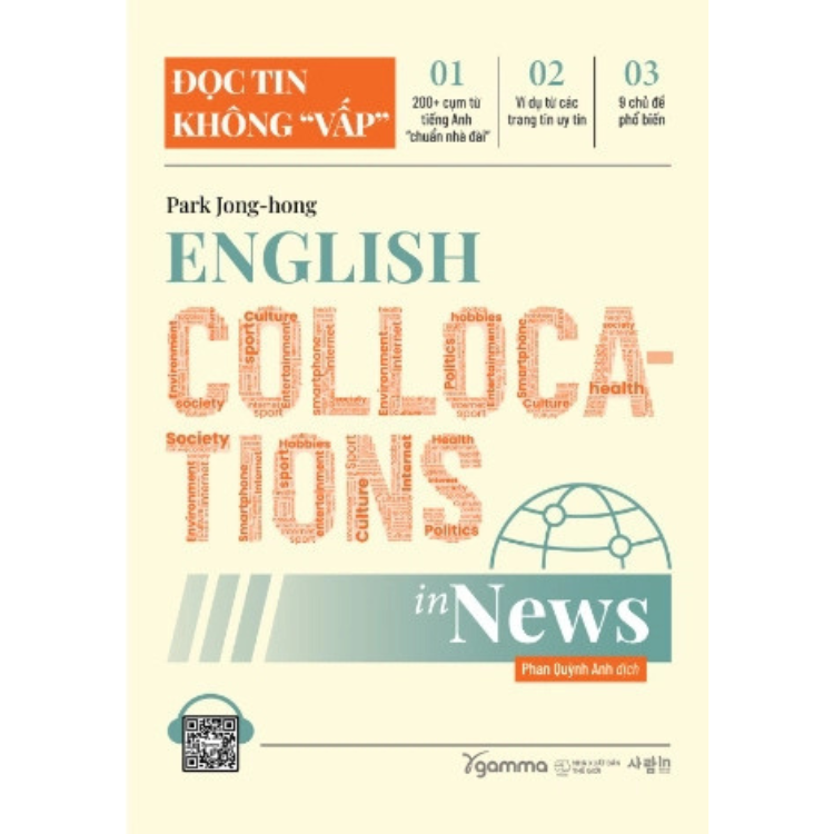 Sách - English Collocations in news - Đọc tin không &quot;vấp&quot; - nhiều tác giả - NXB Thế Giới
