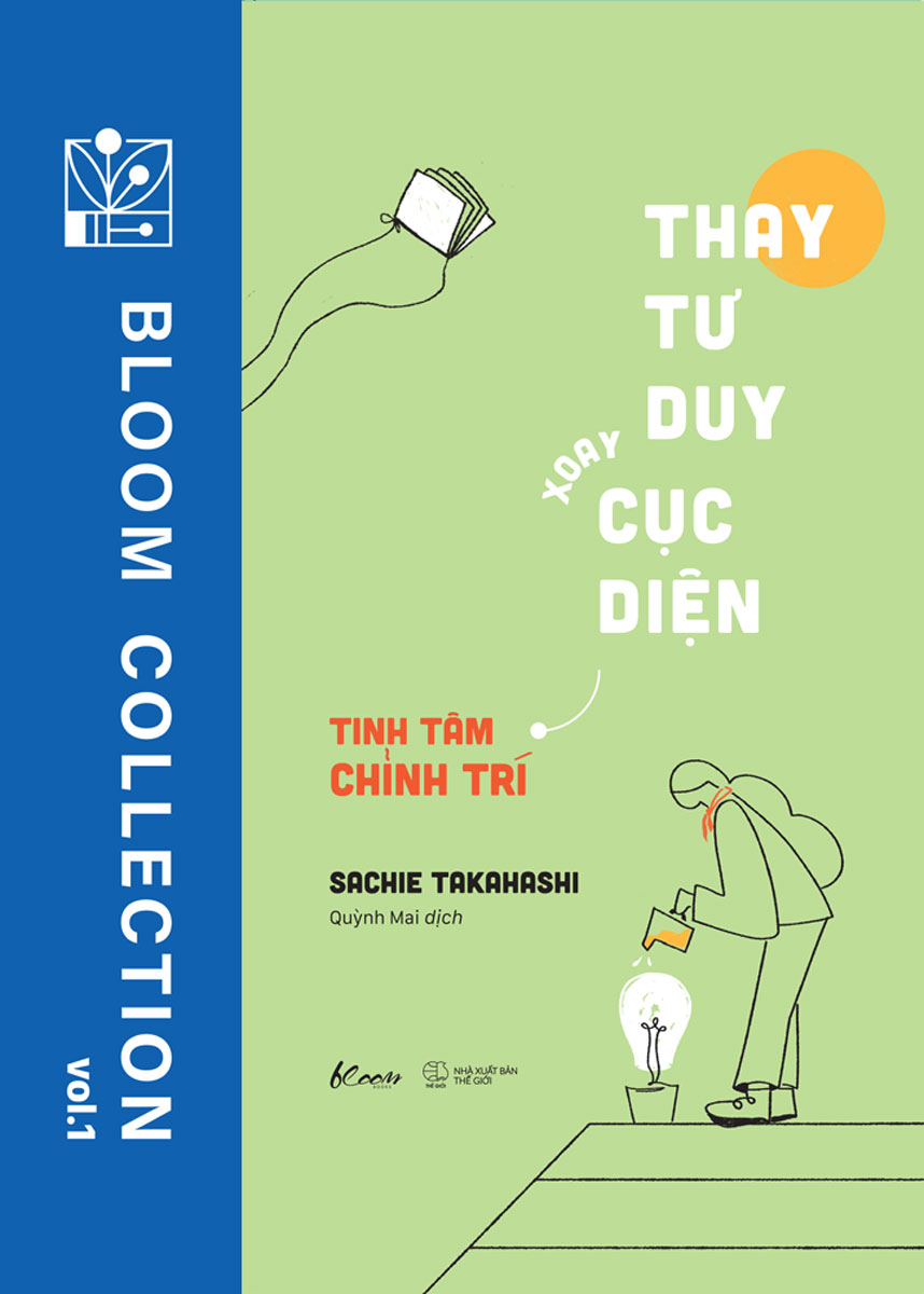 Thay Tư Duy Xoay Cục Diện - Tinh Tâm Chỉnh Trí