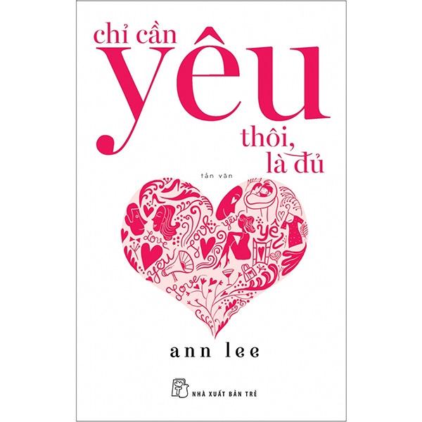 Chỉ Cần Yêu Thôi, Là Đủ