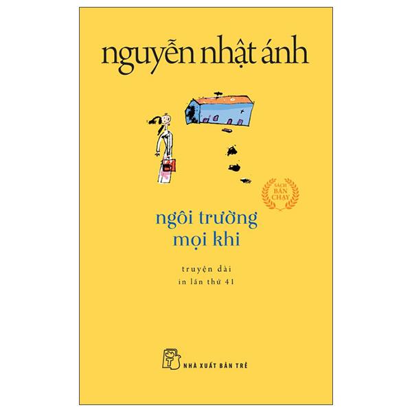 Ngôi Trường Mọi Khi (Tái Bản 2022)