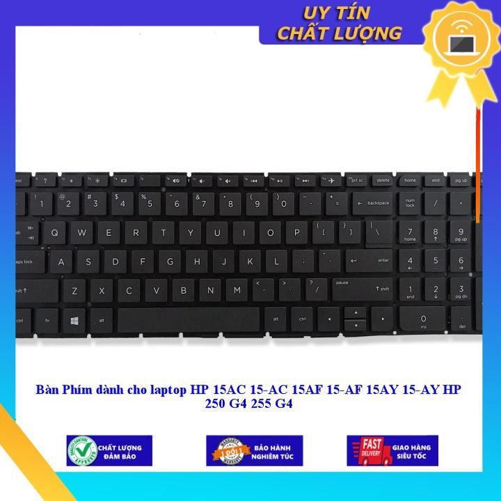 Bàn Phím dùng cho laptop HP 15AC 15-AC 15AF 15-AF 15AY 15-AY HP 250 G4 255 G4 - Hàng Nhập Khẩu New Seal