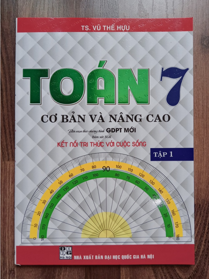 Sách - Toán Cơ Bản Và Nâng Cao Lớp 7 - Tập 1 (Kết Nối Tri Thức)