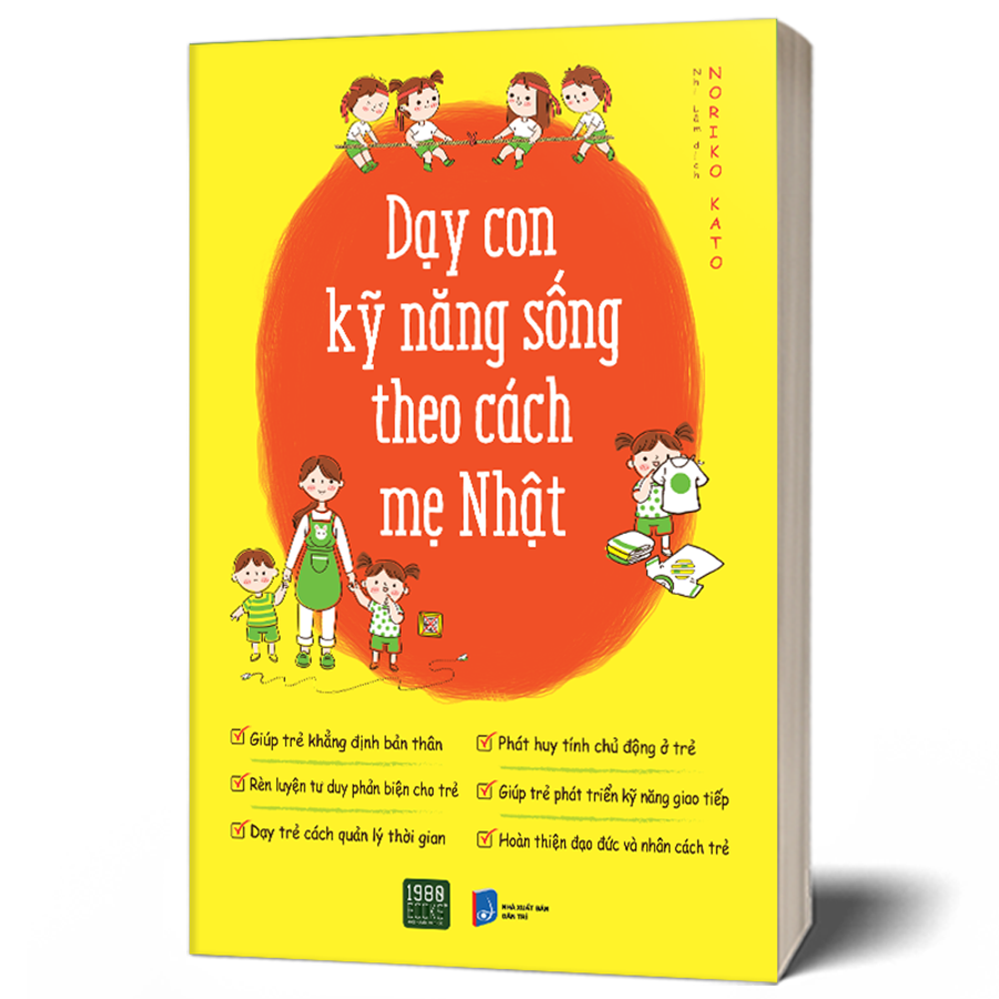 Dạy Con Kỹ Năng Sống Theo Cách Mẹ Nhật