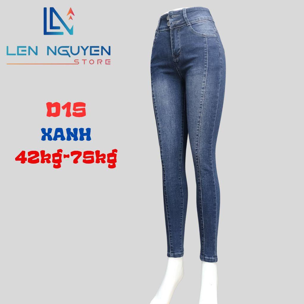 D15_Quần jean nữ, dài, lưng cao, quần bò nữ dáng ôm, quần rin nữ có big size, cho 42kg đến 75kg,LEN NGUYEN STORE - Xanh Đậm