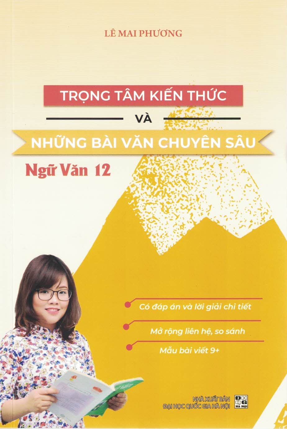 Trọng Tâm Kiến Thức Và Những Bài Văn Chuyên Sâu Ngữ Văn 12