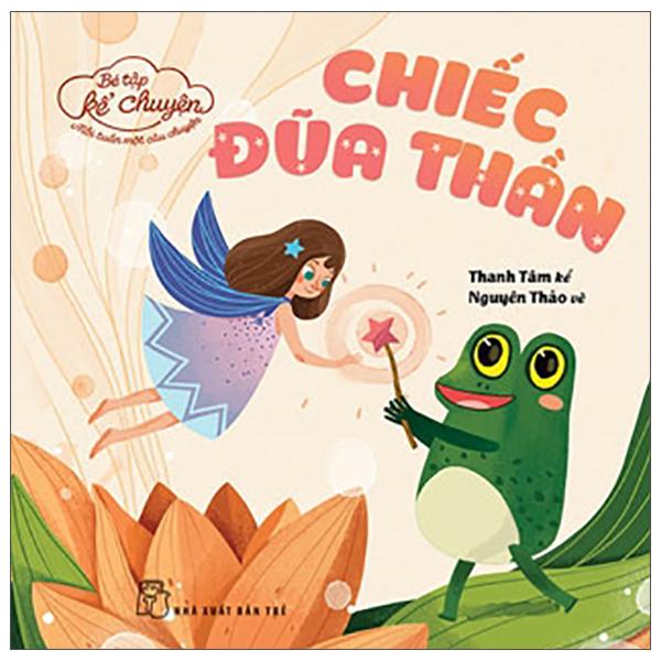 Bé Tập Kể Chuyện - Chiếc Đũa Thần (2022)