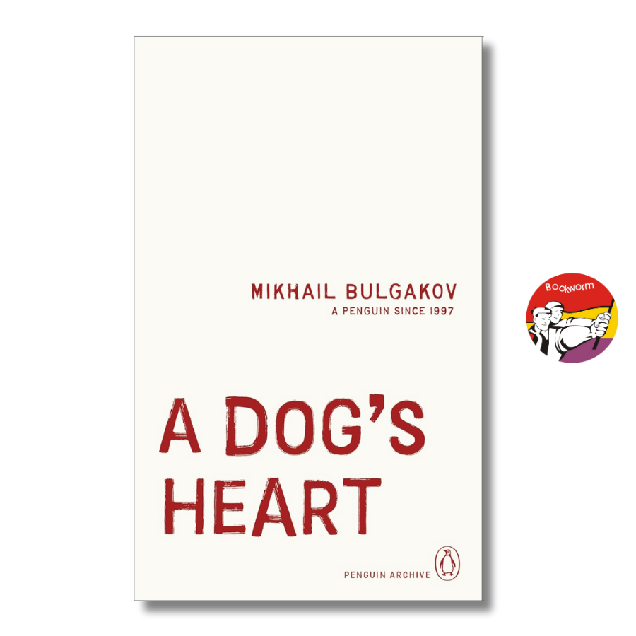 Sách - A Dog's Heart by Mikhail Bulgakov | Classics / Russian Literature / Ngoại văn Nhập khẩu