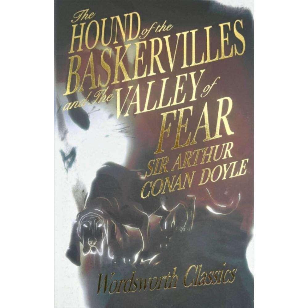 Sách văn học tiếng Anh -  Hound of the Baskervilles &amp; The Valley of Fear