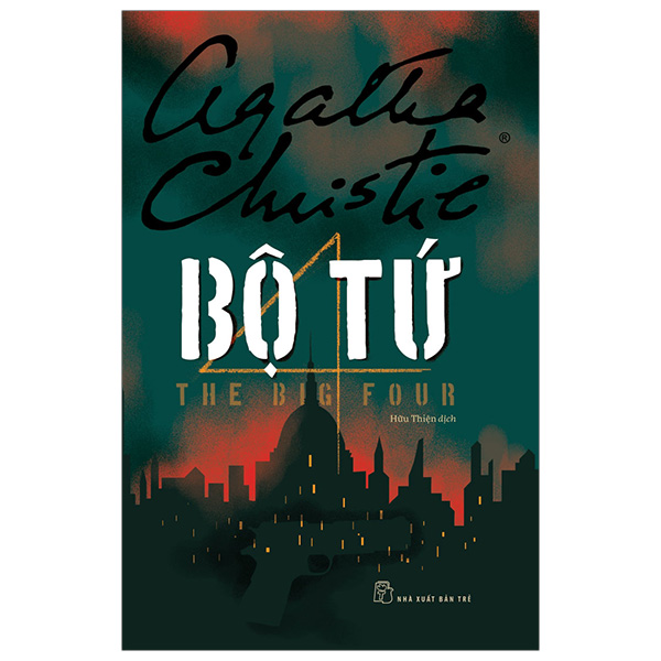 Sách Bộ Tứ - The Big Four - Agatha Christie