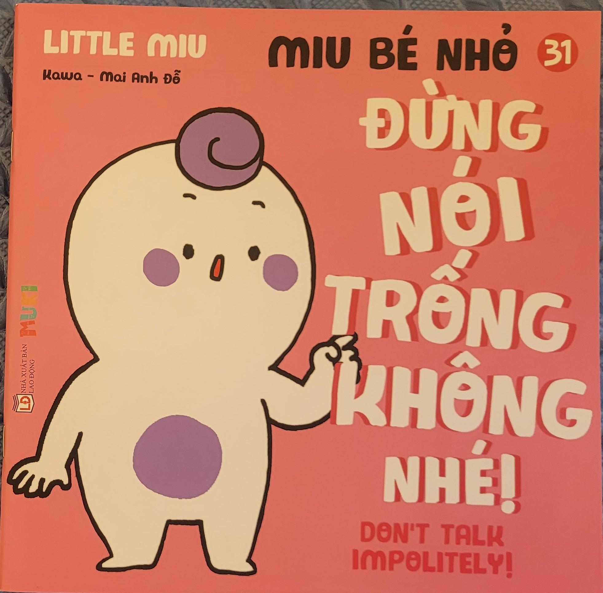 Sách Ehon Miu Bé Nhỏ Phần 3 Song Ngữ - Đừng Nói Trống Không Nhé Song Ngữ