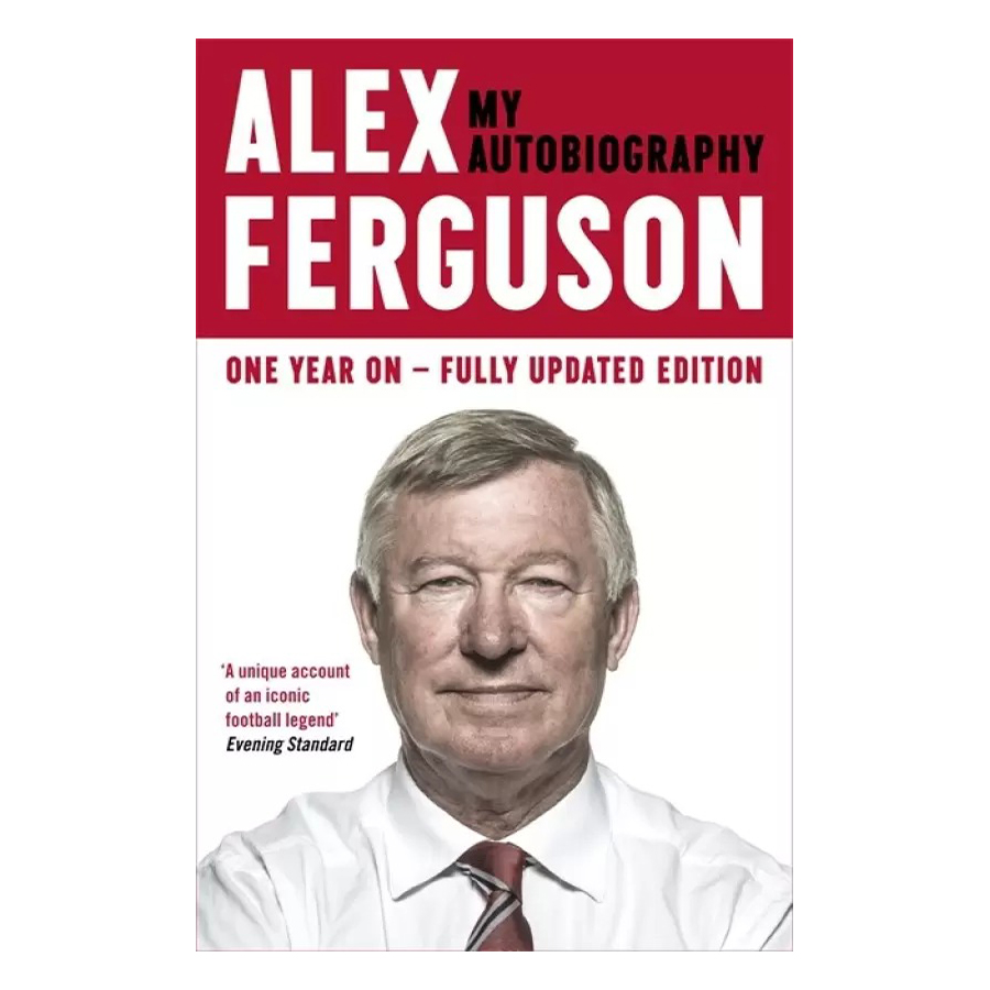 Alex Ferguson: My Autobiography /P