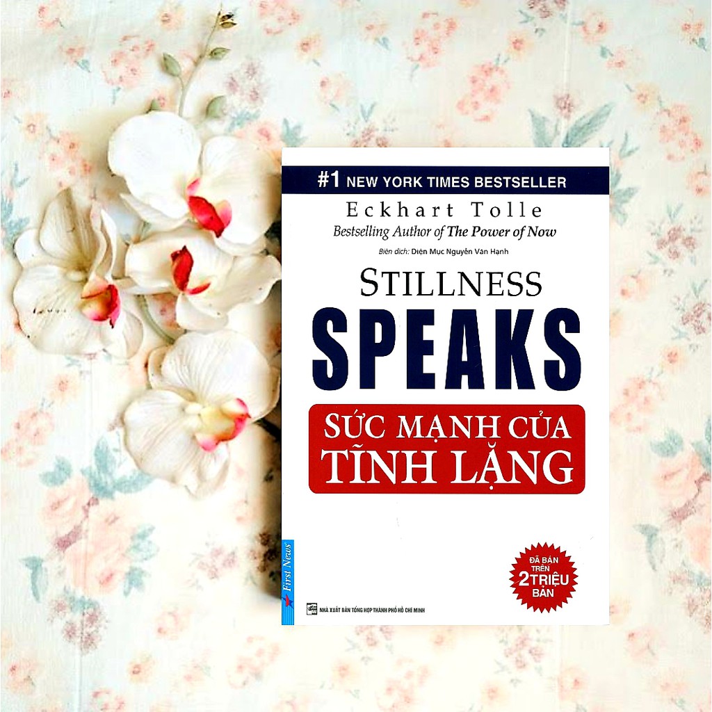 Sức Mạnh Của Tĩnh Lặng - Eckhart Tolle - FN-MK