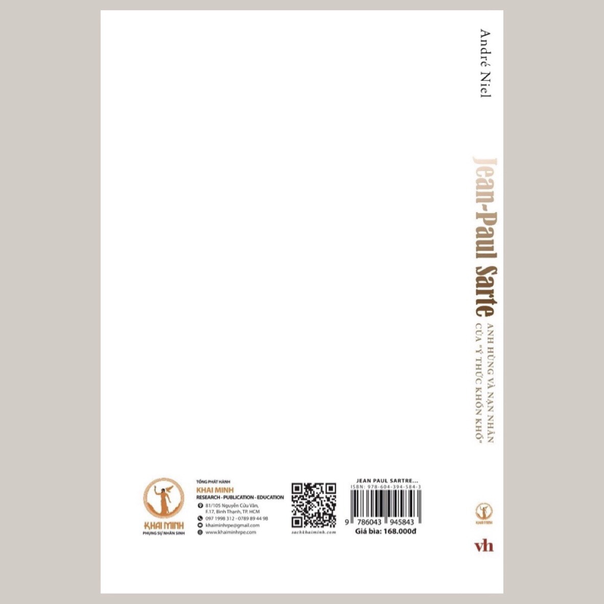 Jean-Paul Sartre: Anh Hùng Và Nạn Nhân Của "Ý Thức Khốn Khổ" - André Niel - Tôn Thất Hoàng dịch -