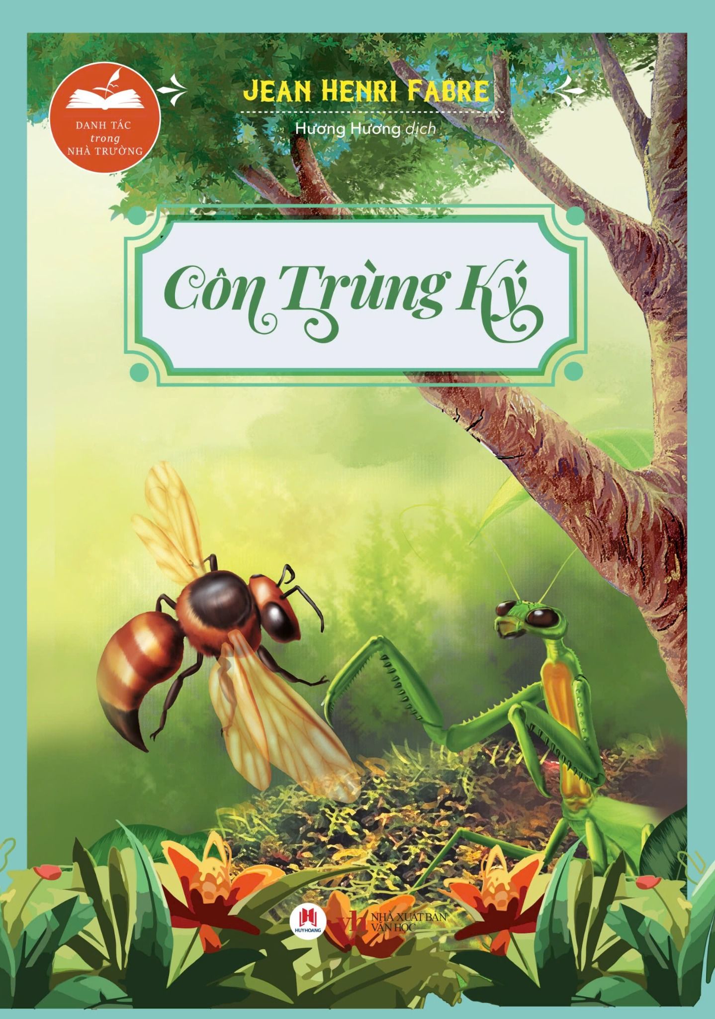 Danh Tác Trong Nhà Trường - Côn Trùng Ký  Tái Bản 2024 (HH)