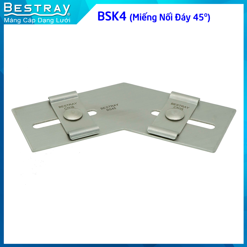 Miếng Nối Đáy 45 | Nối Máng Lưới Bestray | Bottom Splice Kit
